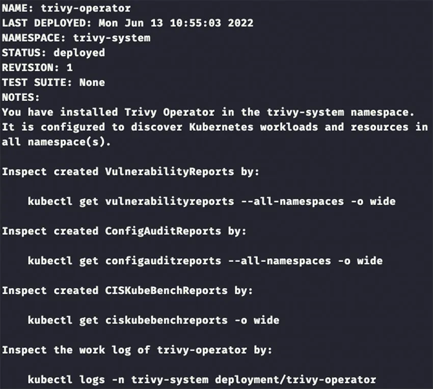 Output after installing the Trivy Operator Helm chart in your Kubernetes cluster